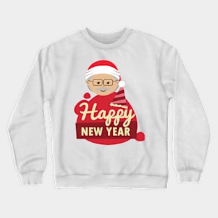 happy new year Crewneck Sweatshirt